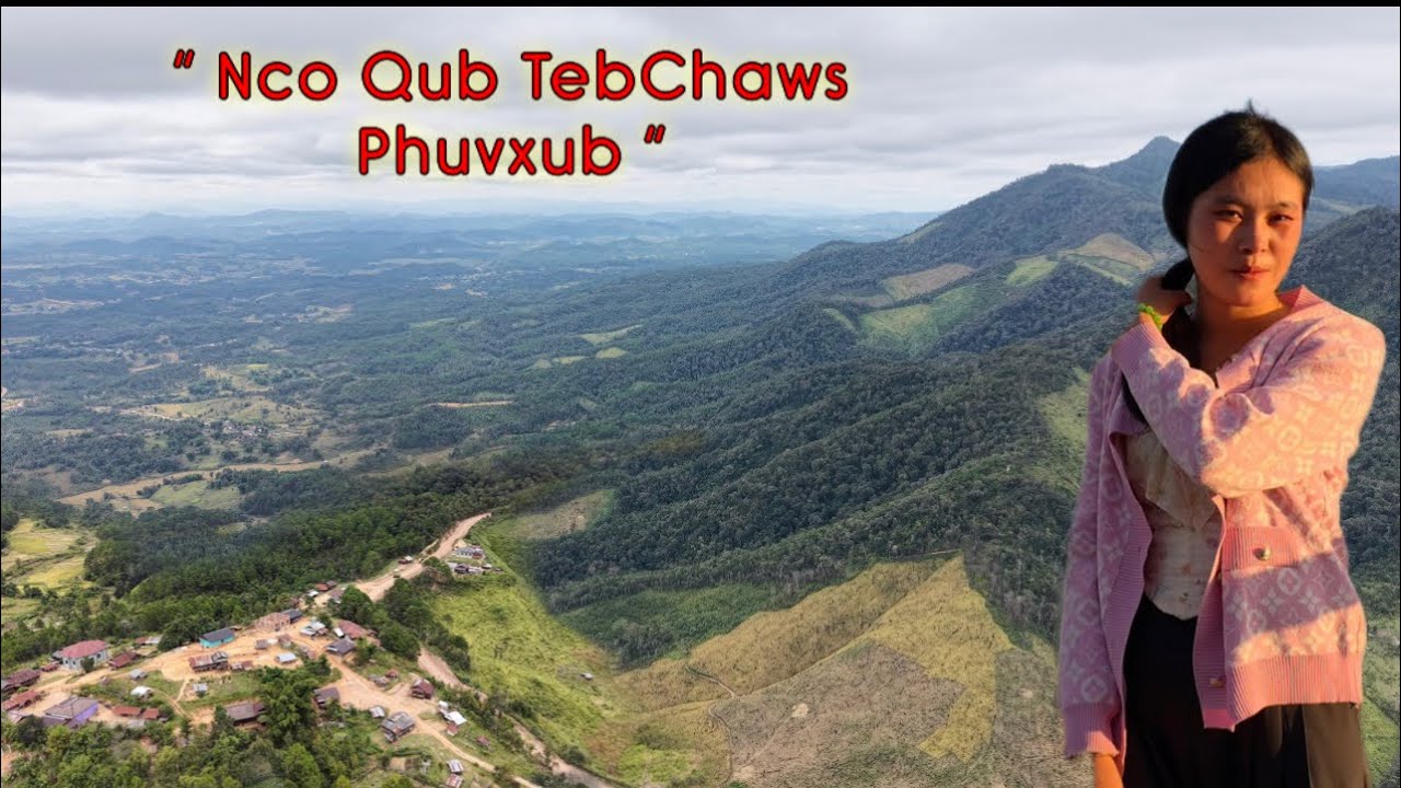 Oct 29, 2025, Zos PhouSeo ພູແຊວ Kev Mus Sis Nyos / Xeev Khuam