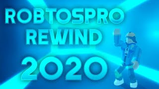 Robtospro Rewind 2020 Year Of Obby