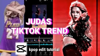 Judas Tiktok Trend - Blackpink Rosé Capcut Edit Tutorial