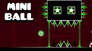 All GEOMETRY DASH but ONLY MINI BALL