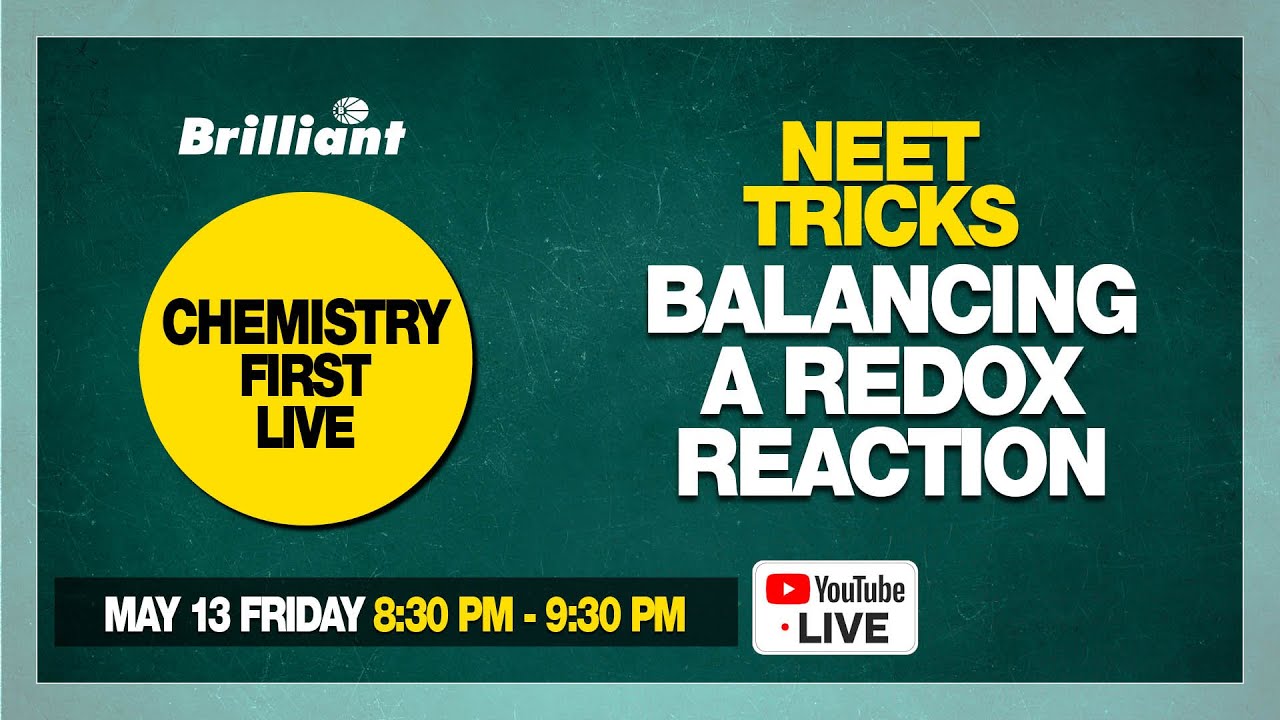 NEET TRICKS | BALANCING A REDOX REACTION | CHEMISTRY 1st LIVE