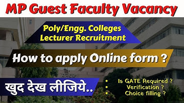 How to fill online form for MP Guest faculty Recruitment ||Engg/Poly colleges ||complete information