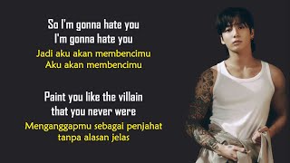 Jung Kook - Hate You Terjemahan Indonesia