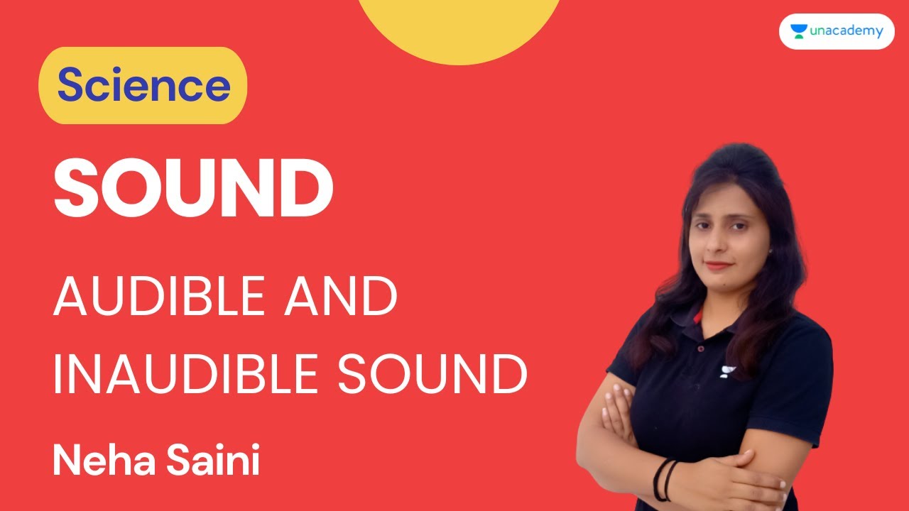 sound-audible-and-inaudible-sound-neha-saini-youtube