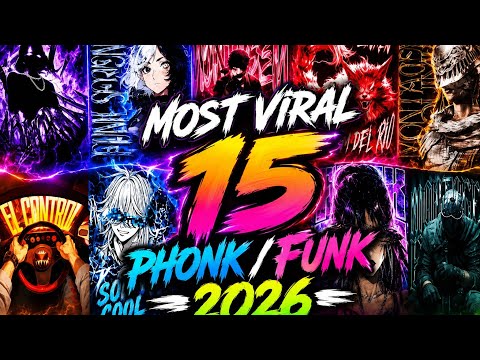 Most Viral 15 Phonk / Funk 🎧 2026