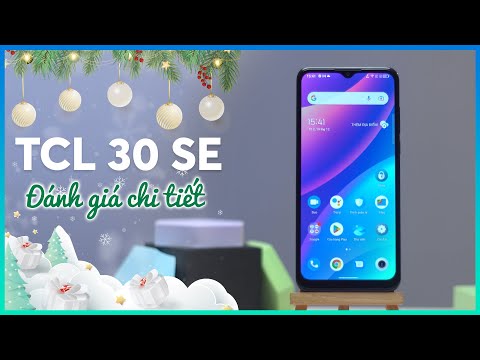 TCL 30SE và những điểm sáng giá