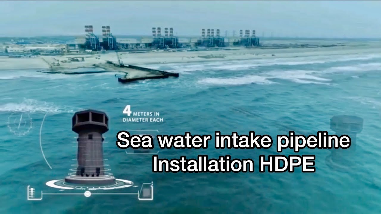 Sea water intake pipeline HDPE 이집트 메가 프로젝트 YouTube