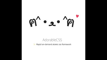 세상 귀여운 on-demand Atomic CSS AdorableCSS를 소개합니다.