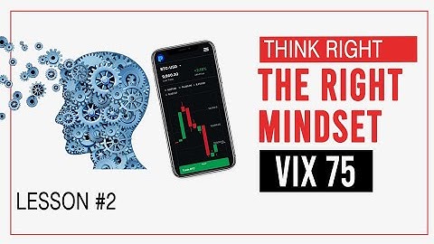 Having the right Mindset Vix 75 | v75 Logic, Master Volatility Index #2