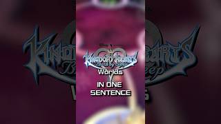 Kingdom Hearts Birth By Sleep Worlds In One Sentence #kingdomhearts