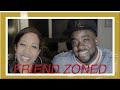 Friend Zoned