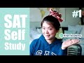 How to use Khan Academy to Self Study for the SAT | Self-Study Part 1