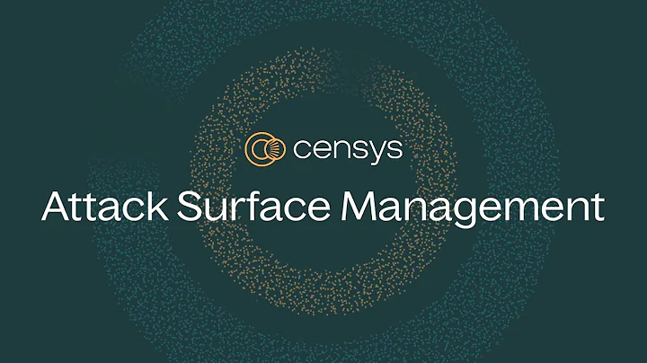 Censys Attack Surface Management Overview