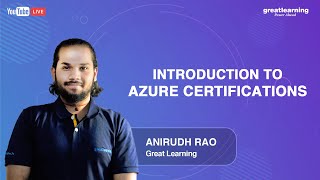 Introduction to Azure Certifications | Azure Certification | Azure Training | Great Learning screenshot 1