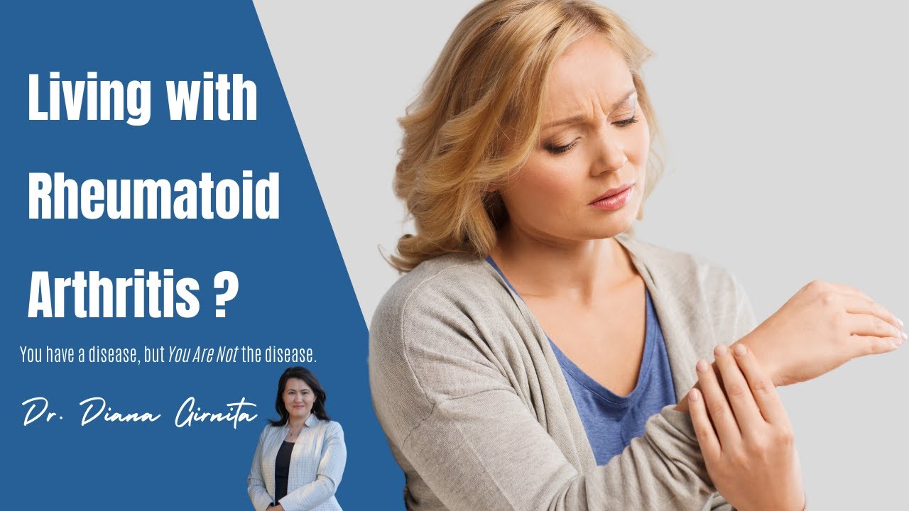 How to live better with Rheumatoid Arthritis? YouTube