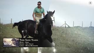 Tere sang yara || Atif Aslam || whatsapp status || ringtone || Rustom