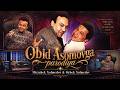 Oybek Xolmedov & Mirzabek Xolmedov - Obid Asomovga parodiya