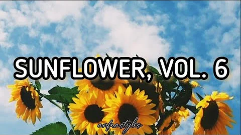 Harry Styles - Sunflower, Vol.6 || Lyrics