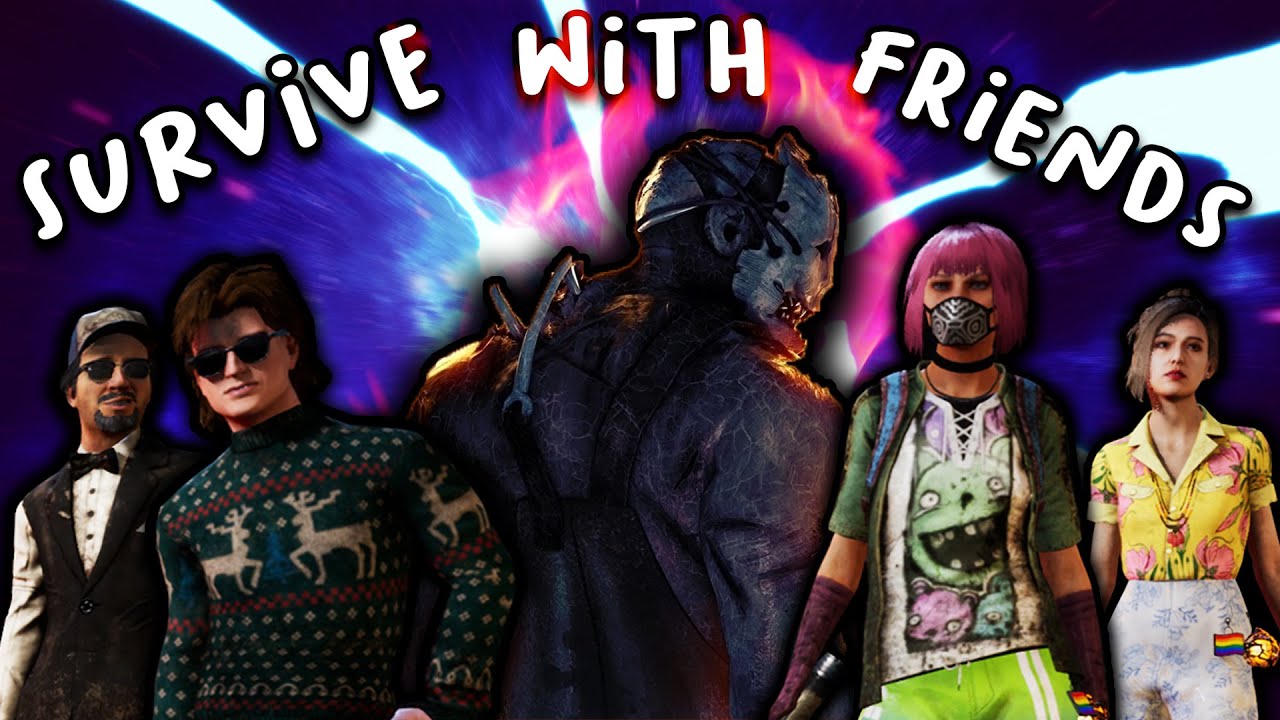 Dead by Daylight | Survive with Friends - YouTube