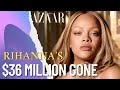 Rihanna’s $36 Million Fashion Flop Revealed