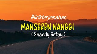 Manseren Nanggi (Shandy Betay) #lirikterjemahan #rohanipapua