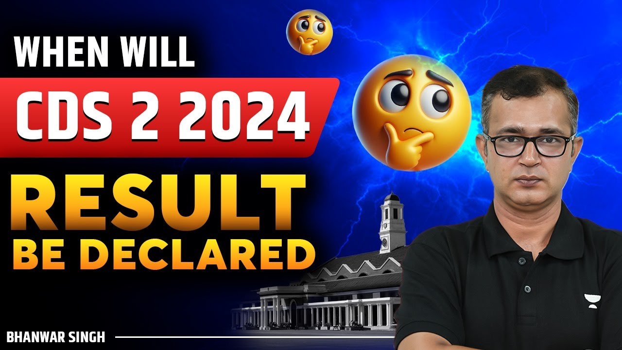 Expected CDS 2 2024 Result Date | CDS 2 Ka Result Kab Aayega | CDS ...