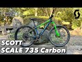 MTB初心者が買ったSCOTT SCALE 735 Carbonを紹介します。