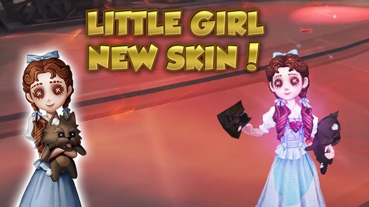 62 Little Girl "Dorothy" New Skin Gameplay! Identity V 第五人格 제5인격
