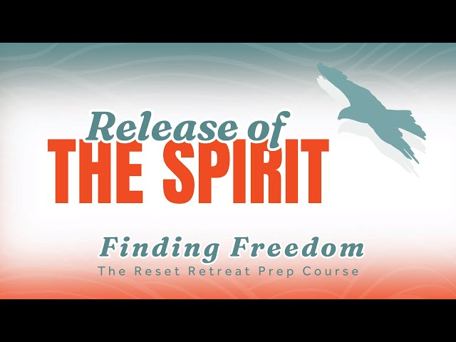 Release of the Spirit