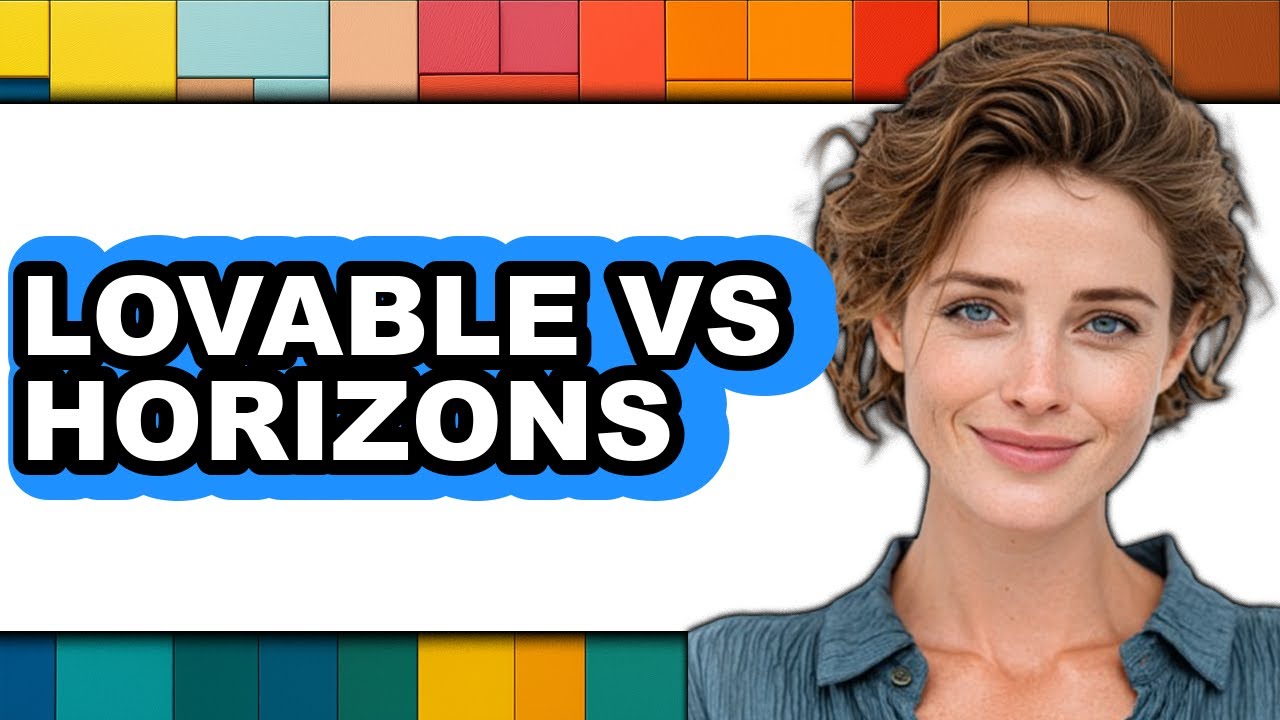 Lovable Vs Horizons - Which Is Better?