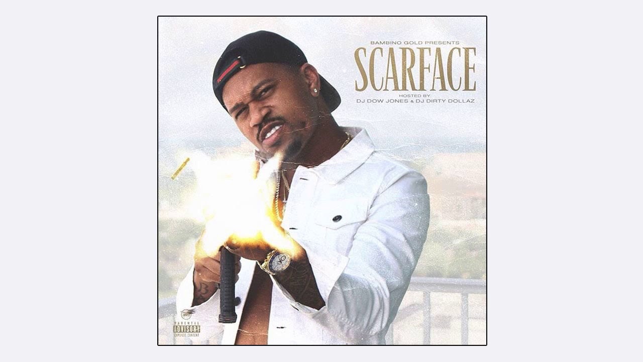 Watch Bambino Gold - Scarface (Full Mixtape) on YouTube Watch Bambino Gold - Scarface (Full Mixtape) on YouTube