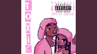 TOXIC (feat. PLAY DA COOKA)