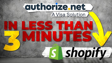 Authorize.net on Shopify in LESS THAN 3 MINUTES