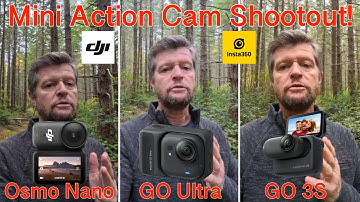 DJI Osmo Nano vs Insta360 GO Ultra vs Insta360 GO 3S: Mini Action Camera Comparison 2025 / 2026