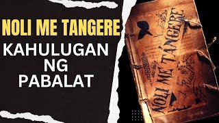 PABALAT NG NOLI ME TANGERE | KAHULUGAN