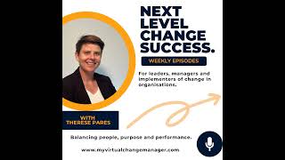 Season 5 - Episode 35 - The four stage Change Management Process