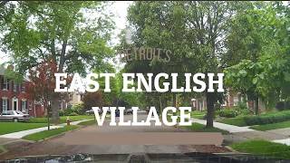 Detroit's East English Village (2019)