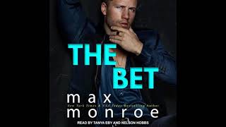 The Bet: Winslow Brothers Series, Book 1 By Max Monroe | Audiobook Full Length Romance