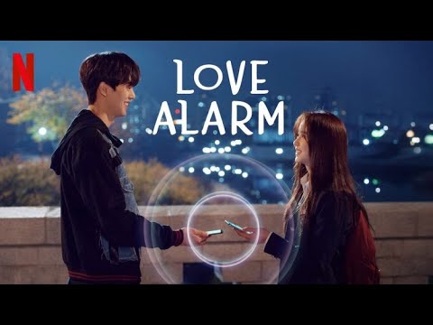 《♡Love Alarm♡》Kore Klip