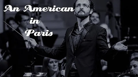 Gershwin: An American in Paris - Stunning Performa...