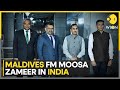 Maldives FM Moosa Zameer arrives in India, two sides to discuss bilateral &amp; regional issues | WION