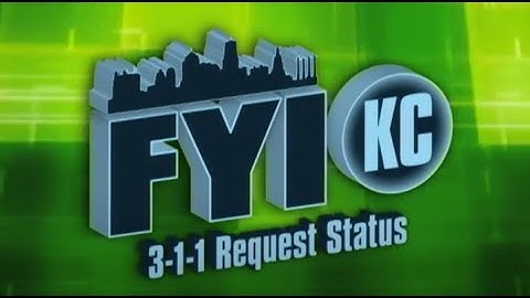 FYIKC 311 Request Status