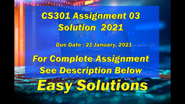 CS301 Assignment 03