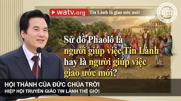 Tin Lành là giao ước mới | Hội Thánh của Đức Chúa Trời, An Xang Hồng, Đức Chúa Trời Mẹ