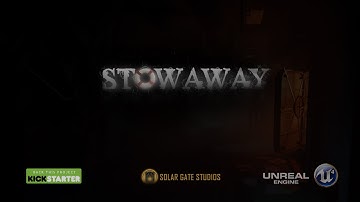 Stowaway: Kickstarter & Alpha Trailer - Unreal Engine 4 Survival Horror game