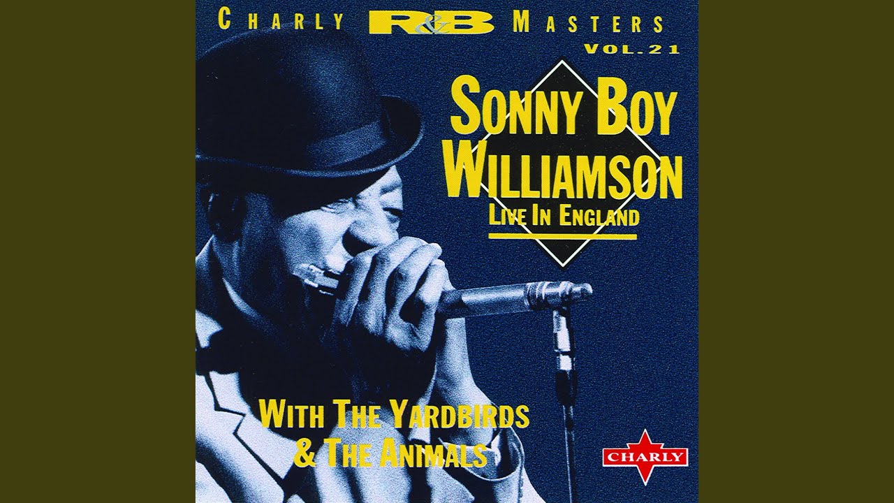 Take It Easy Baby - Live (Version 2 From Second Set With Sonny Boy Wil) Take It Easy Baby - Live (Version 2 From Second Set With Sonny Boy Wil)