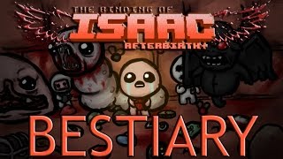 The Binding of Isaac: AFTERBIRTH  [BESTIARY]