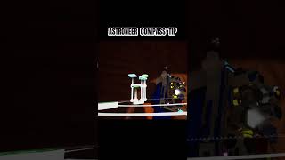 ASTRONEER Compass Feature I Never Noticed | How Did I Miss This?