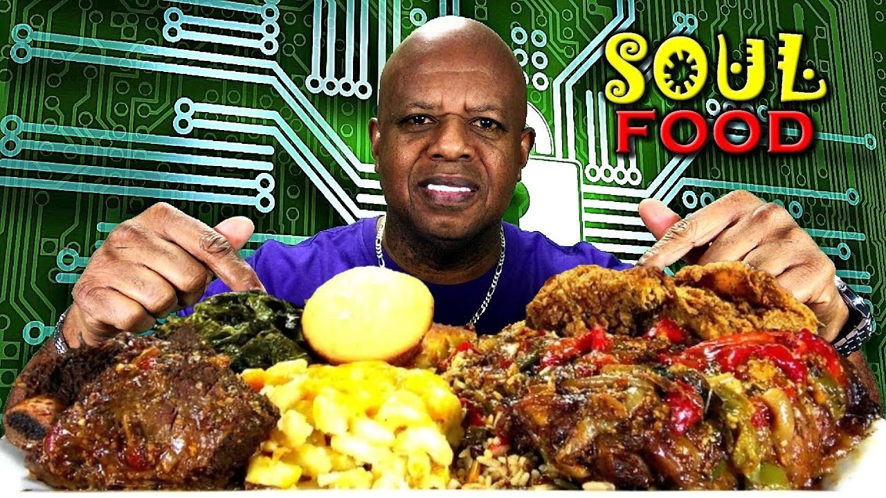 Soul Food Mukbang YouTube