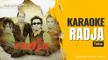 Radja - Yakin (Karaoke Original Music Video)